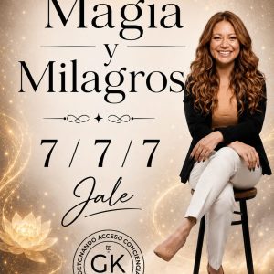 Jale: Magia y Milagros 7/7/7 | En Línea