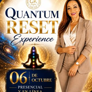 Quantum Reset Experience| 6 Octubre| Uruguay y En Línea