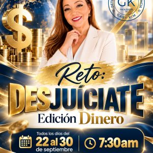 Reto Desjuiciate Edición Dinero| 22-30 Octubre|  En Línea-OLD